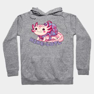 Hiking axolotl Hoodie